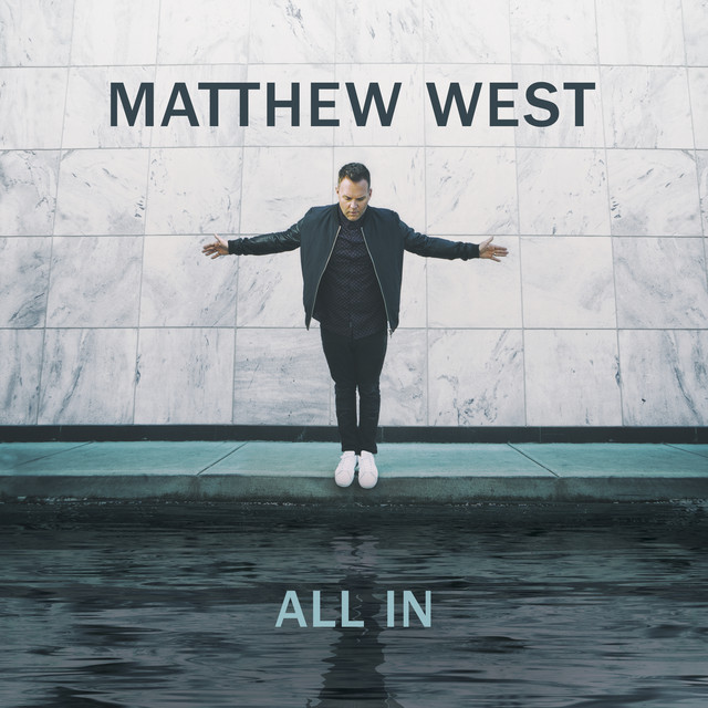 Matthew West All In