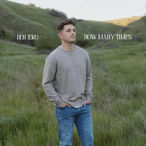 Ben Jero How Many Times