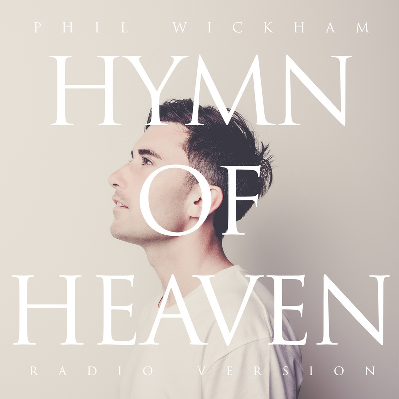 Phil Wickham Hymn Of Heaven