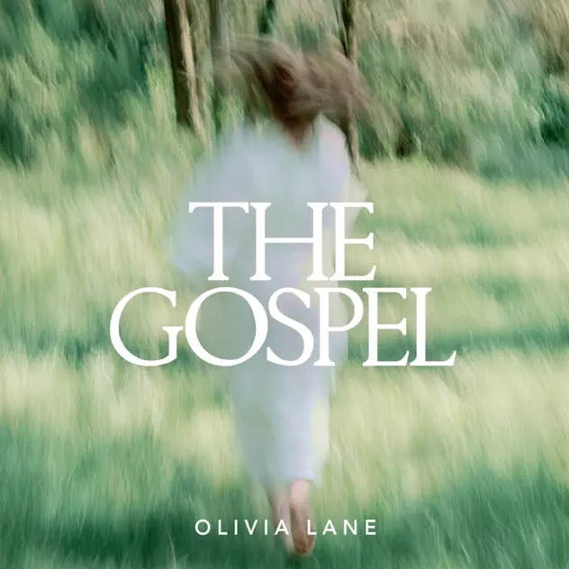 Olivia Lane The Gospel