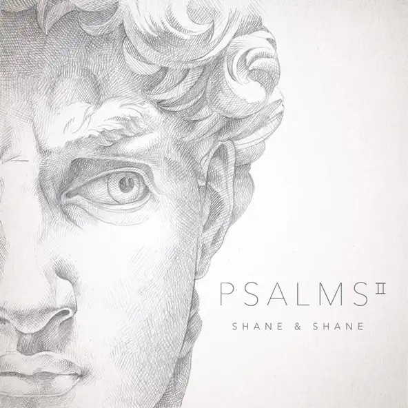 Shane & Shane Psalms, Vol. 2