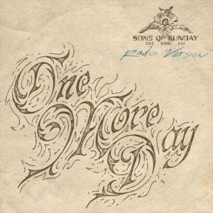 Sons of Sunday One More Day