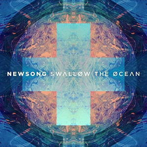 Newsong Swallow The Ocean