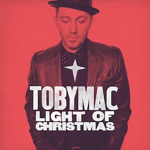 Toby Mac Light of Christmas