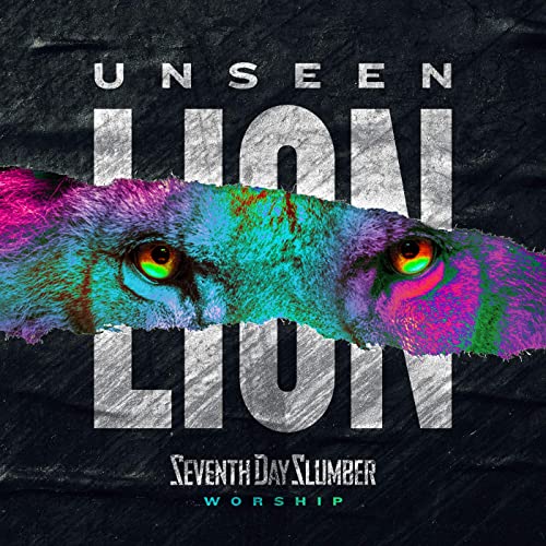 Seventh Day Slumber Unseen - The Lion