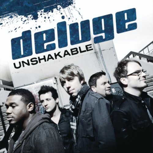 Deluge Unshakable