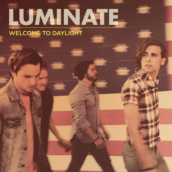 Luminate Welcome To Daylight