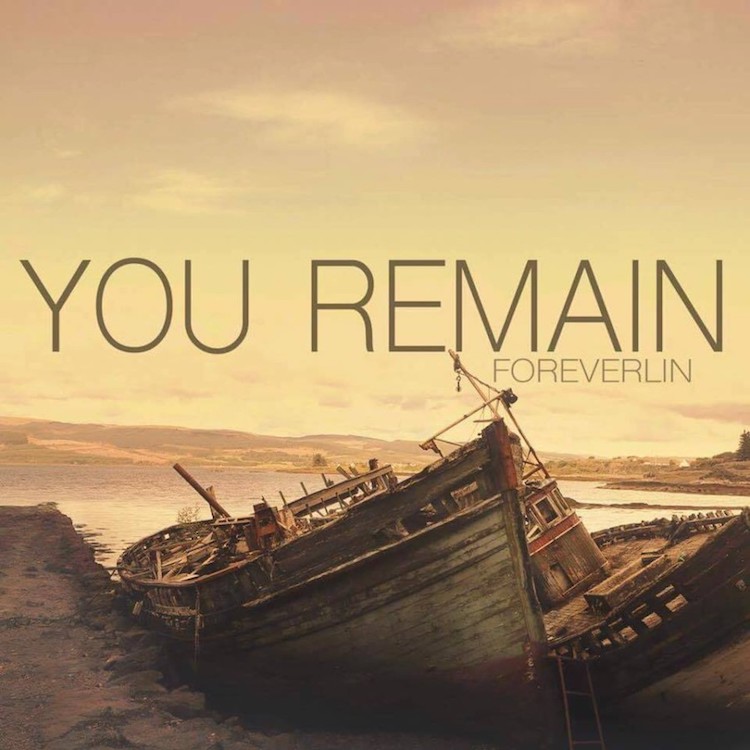 Foreverlin You Remain